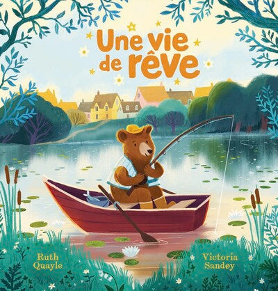 Une vie de rêve