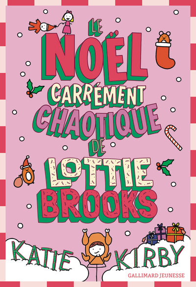 Le Noël carrément chaotique de Lottie Brooks