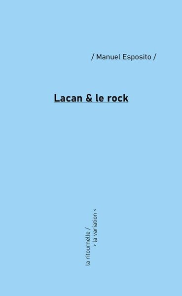 Lacan & le rock - résonances
