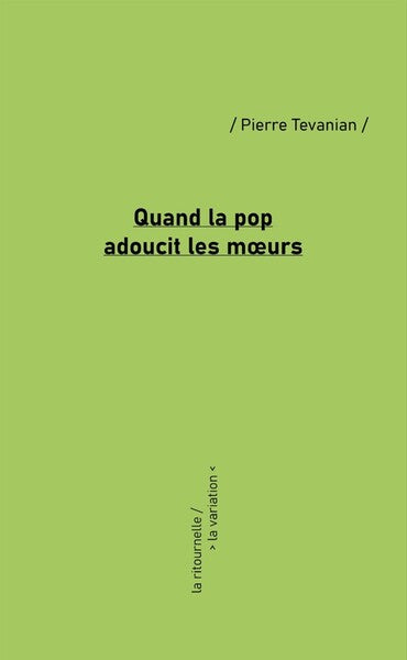 Quand la pop adoucit les mœurs