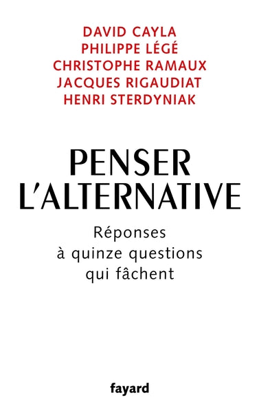 Penser l'alternative