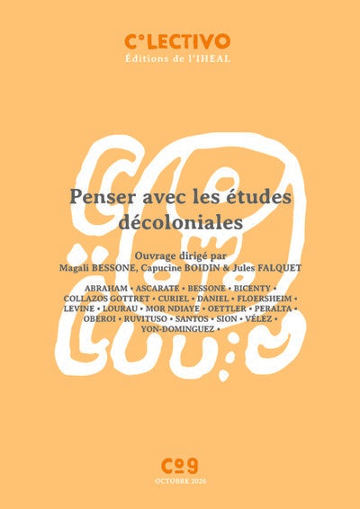 Penser avec les études décoloniales