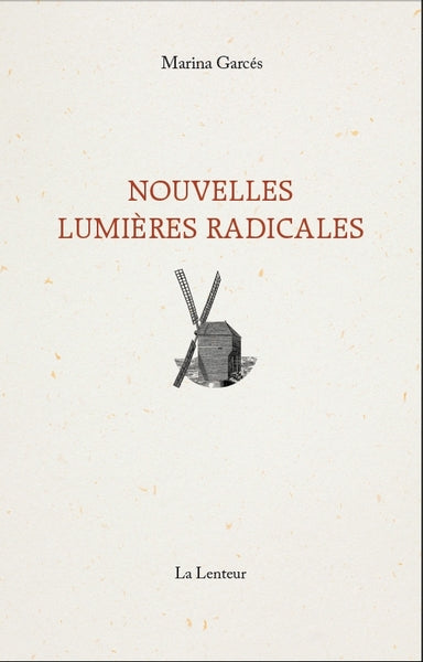 Nouvelles lumières radicales