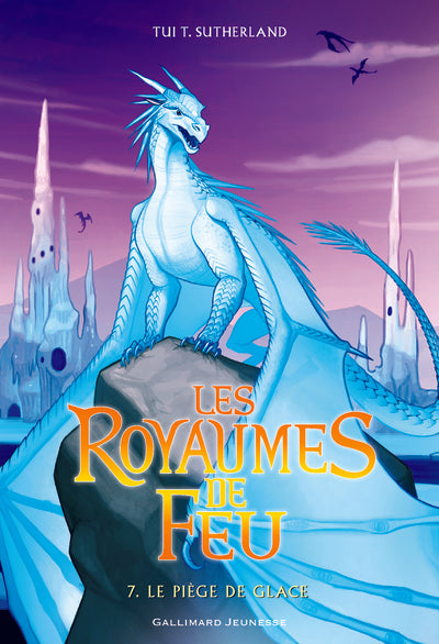 Les Royaumes de Feu, 7
