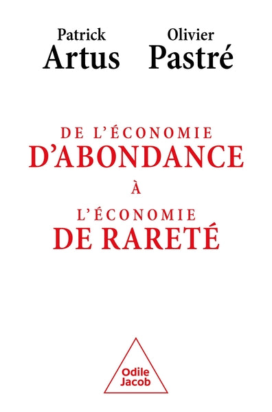 De l'économie d'abondance à léconomie de rareté
