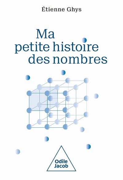 Ma Petite Histoire des nombres