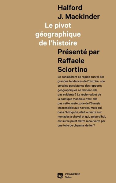 LE PIVOT GEOGRAPHIQUE DE L'HISTOIRE