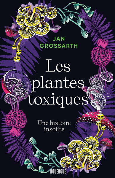 Les plantes toxiques