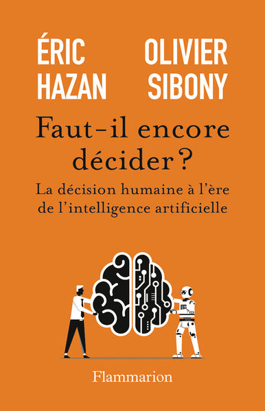 Faut-il encore décider ?