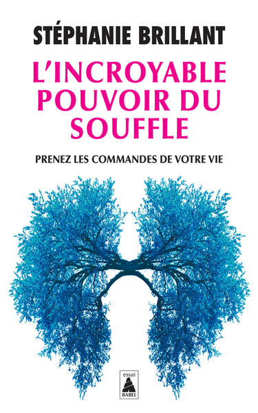 L'Incroyable pouvoir du souffle