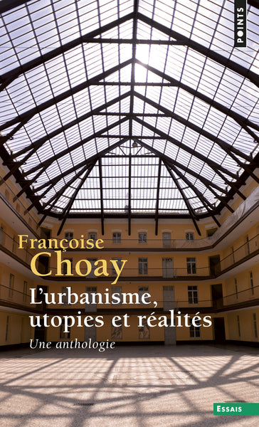 L'Urbanisme, utopies et réalités