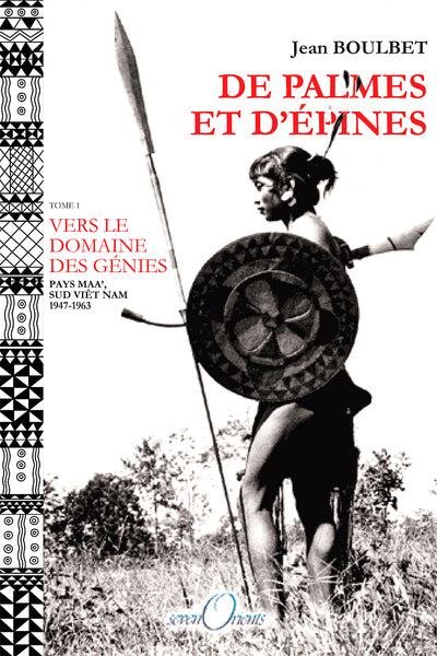 De palmes et d'épines, tome 1