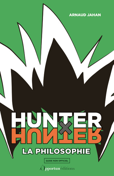 Hunter x Hunter : la philosophie