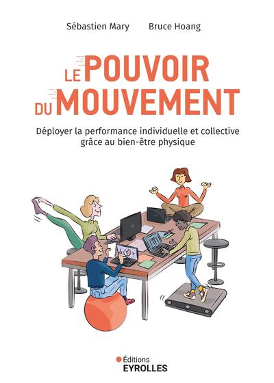 Le pouvoir du mouvement