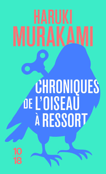 Chroniques de l'oiseau à ressort