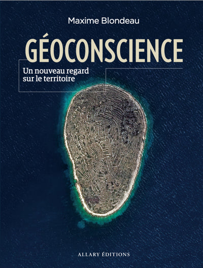 Géoconscience - Un nouveau regard sur le territoire