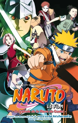 Naruto anime comics - Naruto, le film - La Légende de la pierre de Guelel
