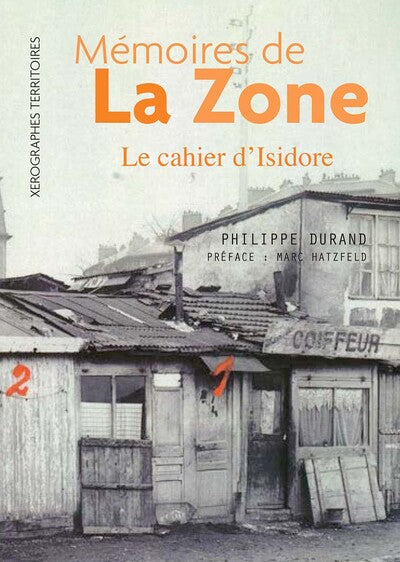 Memoires de la Zone