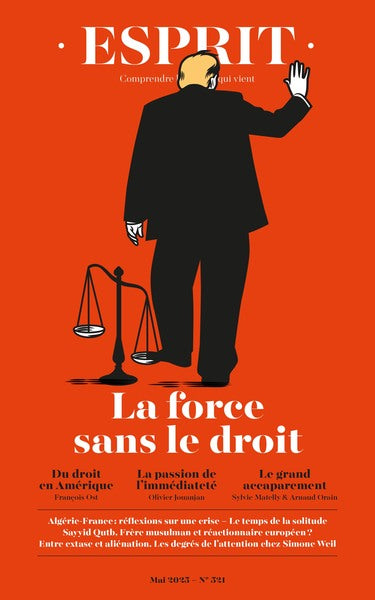 Esprit - La force sans le droit