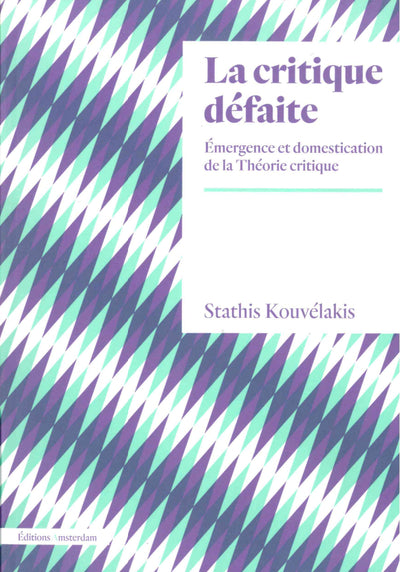 La Critique défaite