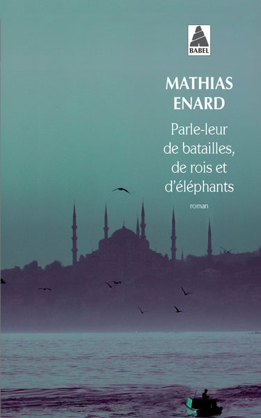 PARLE-LEUR DE BATAILLES, DE ROIS ET D'ELEPHANTS