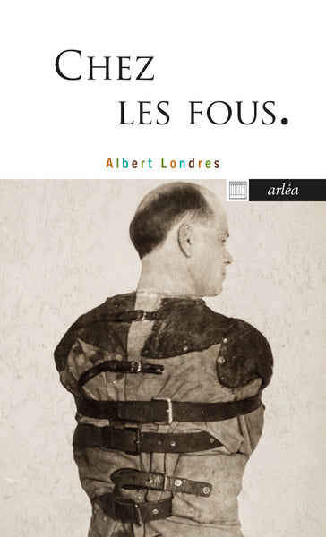 Chez les fous