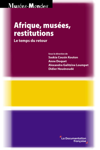 Afrique, musées, restitutions