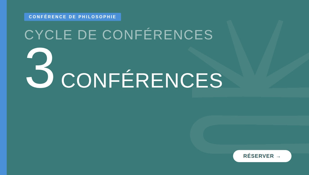 3 conférences de philosophie