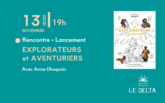 Les explorateurs et aventuriers