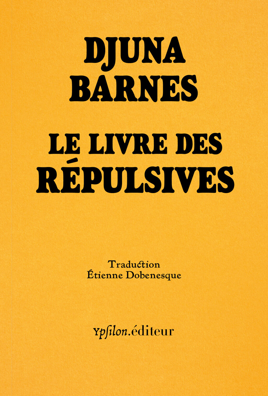 Le livre des Répulsives