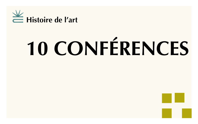 10 conférences d’histoire de l’art