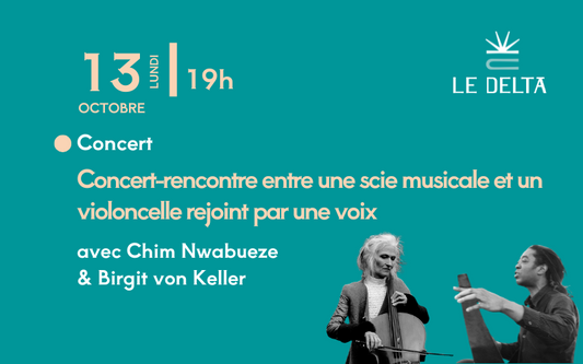 Concert- Rencontre entre une scie musicale et un violoncelle rejoint par une voix
