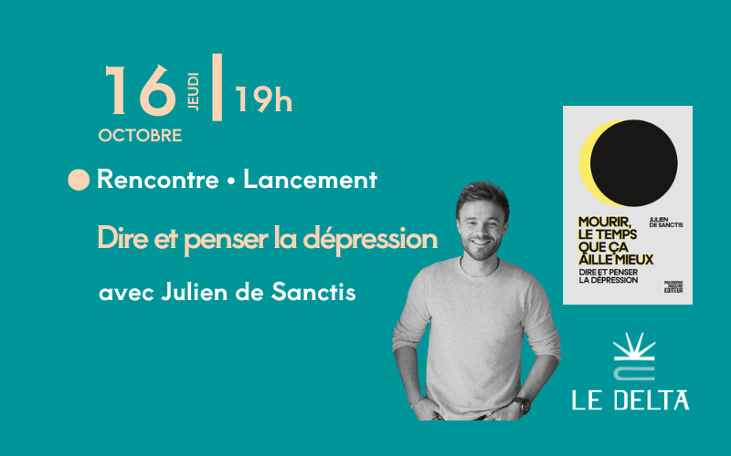 Rencontre - Dire et penser la dépression