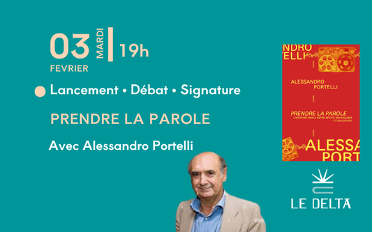 Rencontre avec Alessandro Portelli - Prendre la parole