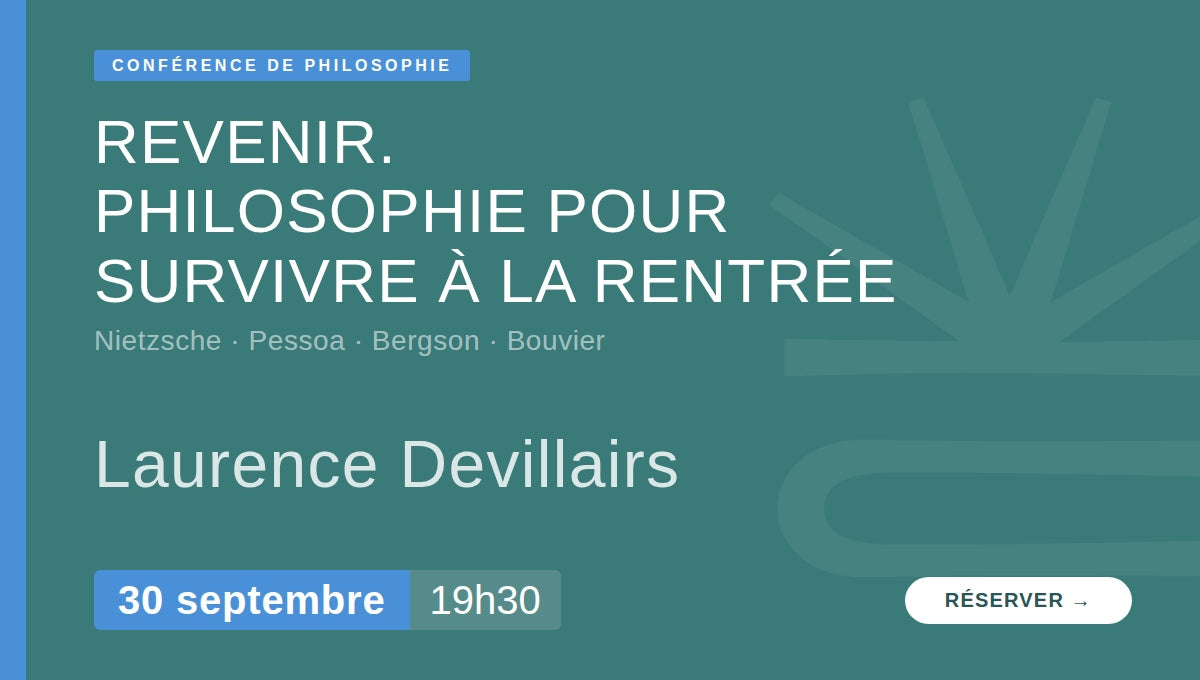 Revenir. Philosophie pour survivre à la rentrée