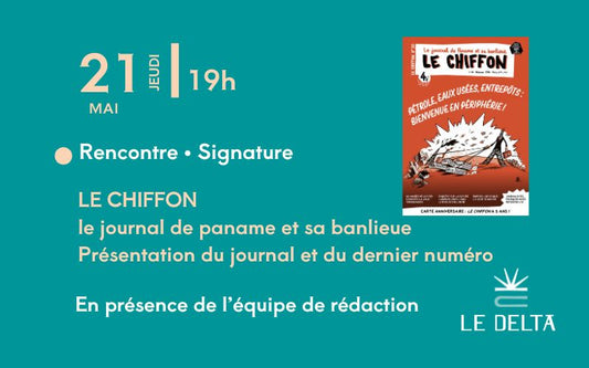 Rencontre et débat avec l'équipe de la rédaction du journal Le Chiffon