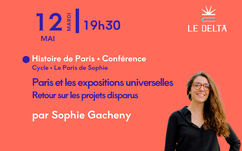 Paris et les expositions universelles