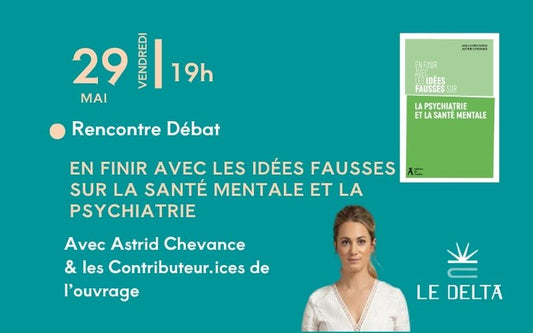 En finir avec les idées fausses sur la santé mentale et la psychiatrie