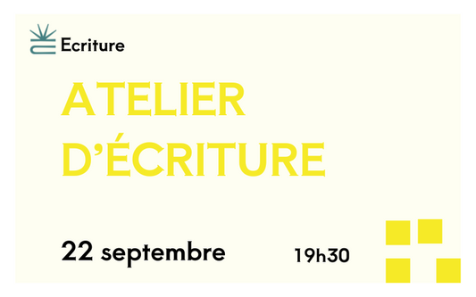 Le 22 septembre - atelier d'écriture