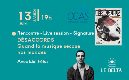 Soirée musique & Philo avec Eloi Fétus à l'occasion de la parution de Désaccords - tome 2