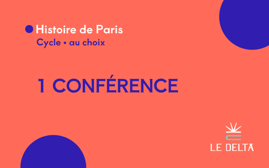 1 conférence sur l'histoire de Paris