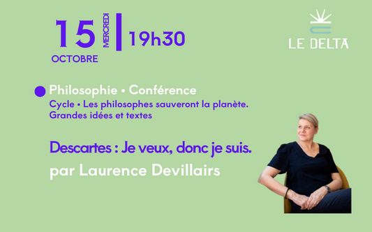 Descartes : Je veux, donc je suis.