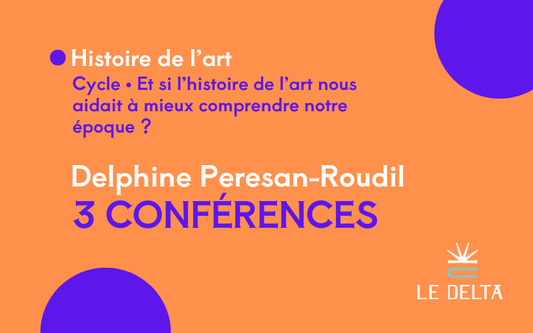 3 conférences d’histoire de l’art