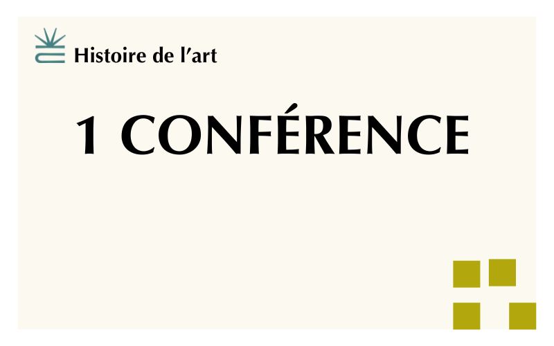 Visuel de conférence d’histoire de l’art 