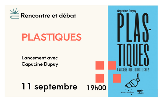 Rencontre et réflexions autour des plastiques