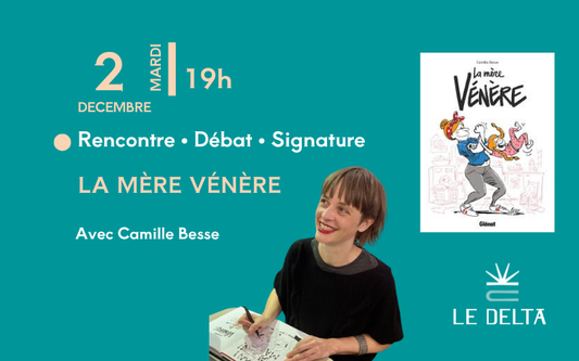 La mère vénère - rencontre avec Camille Besse