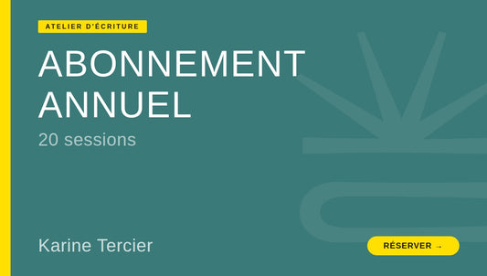 Ateliers d'écriture Année complète 2026 - 2027