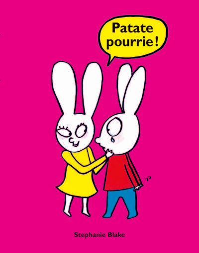 Patate pourrie !