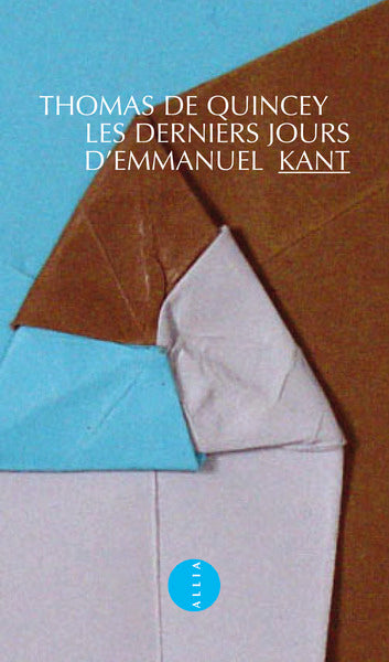 LES DERNIERS JOURS D'EMMANUEL KANT