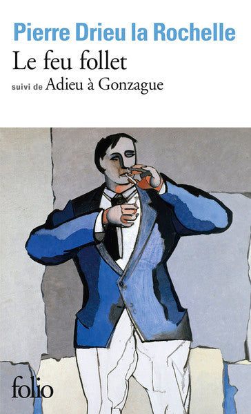 Le Feu follet / Adieu à Gonzague